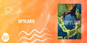 Summer Reads 2020, Spylark, Chicken House 