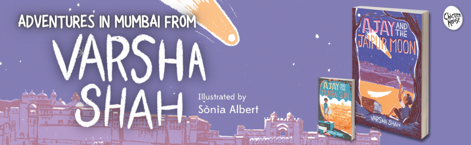 AJAY AND THE JAIPUR MOON by Varsha Shah