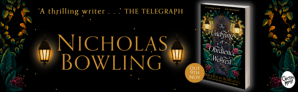 THE UNDYING OF OBEDIENCE WELLREST by Nicholas Bowling